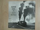 NARROW GAUGE IN SOUTH AUSTRALIA 10” LP Steam LOCOMOTIVES