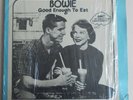 DAVID BOWIE - GOOD ENOUGH TO EAT - 12