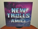 DISCO NEW TROLLS AMICI SIGILLATO-SEALED-OTTIMO-LP-VINILE-1988