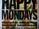 Happy Mondays - Squirrel and G-Man 24 Hour Party People 12