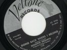 Sugar Pie DeSanto 45 Back Where I Belong VELTONE EX R&B soul burner HEAR
