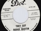RODGE MARTIN They Say / I'm Standing By RARE *M-* r&b popcorn 45 northern soul
