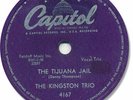 Super Rare 1959 KINGSTON TRIO Folk 78 RPM Record. The Tijuana Jail