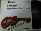 I MUSICI - FELIX AYO / SCHUBERT - MENDELSSOHN   /  PHILIPS HI-FI STEREO