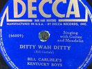 Decca 5718 Bill Carlisle Kentucky Boys DITTY WAH DITTY  E+ 78rpm Country