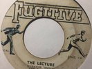 FUGITIVES - the lecture b/w cantelope rock - PRIVATE ROCKSTEADY
