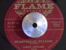 ROCKABILLY R&B 45 - CHUCK HOWARD - GOSSIP /HEARTBREAK STATION Flame Rocker Hear