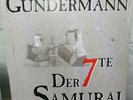 LP - GUNDERMANN & SEILSCHAFT - DER 7. SAMURAI - german Press - Limited Edition