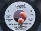 The Mirettes - He's Alright With Me - Us Promo - VG+