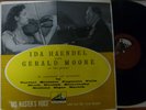 IDA HAENDEL recital - GERALD MOORE  / HMV CLP 1021