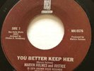 NORTHERN SOUL Marvin Holmes & Justice YOU BETTER KEEP HER Brown Door 45 rare NM