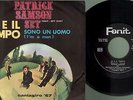 Samson Patrick - Io e il tempo/Sono un uomo