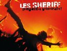 LES SHERIFF - Pagaille Générale