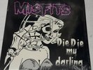 Misfits - Die Die my Darling 3 Press 1986 M2 G2 scratched Matrix