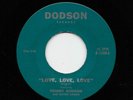 Tommy Dodson - Love Love Love / Only Time Will Tell (Soul/R&B, 45) 12398