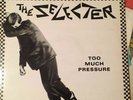The Selecter Too Much Pressure 2Tone LP  1st Press Specials Madness Beat Ska EX+