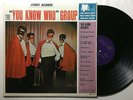 The YOU KNOW WHO GROUP First Album International 1A420 mono Degritter