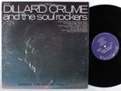 DILLARD CRUME & SOUL ROCKERS Singing The Hits Of Today ALSHIRE LP VG++/VG+