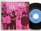 Fleetwood Mac    Need your love so bad        Blue Horizon        7