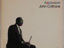 JOHN COLTRANE: Ascension US Impulse AS-95 Jazz US ’68 Vinyl LP
