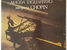 MAGDA TAGLIAFERRO INTERPRETA CHOPIN 2 X LP ORIG PRESS CLASSICAL BRAZIL BOSSAJAZZ