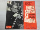 ANCIEN EP 45 TOURS B.O. FAITES SAUTER LA BANQUE PAUL MAURIAT LOUIS DE FUNES