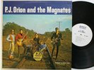 PJ Orion & The Magnates Private Label Garage LP 1967