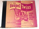 The Gospel Twins Sacred Songs Western Singspiration 78 Set Helgerson Ruth Ruby