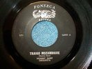 Hommy Sanz 45 Fonseca 171 E- Condition Traigo Mozambigue/Heart Full Of Soul