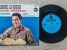 ELVIS PRESLEY - ORIGINAL FRENCH 7