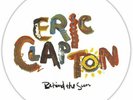 Eric Clapton - Behind The Sun [LP] Picture Disc, 2019