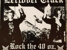 Leftover Crack Rock the 40 oz 7