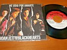 JOAN JETT & THE BLACKHEARTS I Hate Myself For Loving You MEXICO 7