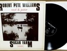 IMPORT GERMAN BLUES LP: ROBERT PETE WILLIAMS SUGAR  FARM 1981 63 1000