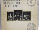 The Rolling Stones Live European Tour Live 1970 Rubber Dubber Records