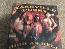 Nashville Pussy - High As Hell Lp 1st Press Vinyl Supersuckers
