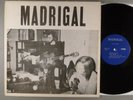 Madrigal  Self-Titled  Ultra RARE  1971 Private Psych; Experimental