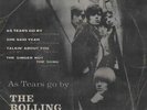THE ROLLING STONES - AS TEARS GO BY - 7