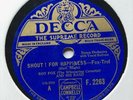 AL BOWLLY & ROY FOX & HIS BAND - ’SHOUT FOR HAPPINESS' DECCA F2263
