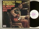 Mississippi Fred McDowell  In London Volume One   Blues  1969 UK Press