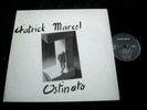 PATRICK MARCEL/OSTINATO/RARE ELECTRONIC JAZZ/PRIVATE FRENCH PRESS