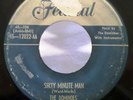The Dominoes . Sixty Minute Man b/w Can't Escape . 1951 Federal Records 45 rpm