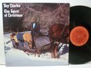 Ray Charles - The Spirit of Christmas, Columbia PC 40125, VG+/VG++, 1985