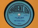 c 78 RPM The Four Kings Laurent 1152/1153 in E-