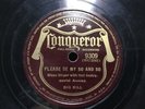 BIG BILL on CONQUEROR 9309 - PLEASE BE MY SO AND SO + WOODIE WOODIE - 1939 BLUES