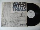 THE FALL - LIVE AT THE WITCH TRIALS - VINYL LP 1979 MPO PRESSING MARK E. SMITH