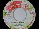 Reggae 45 HORACE ANDY Youths Of Today on Hungry Town VG++