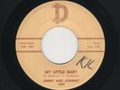 TXS Uptempo C&W JIMMY & JOHNNY My Little Baby/All I Need Is Time D 1089 VG+ HEAR