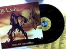 W.A.S.P. - The Last Command JPN LP 1985 + Innerbag '