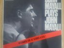 John Mayall Plays John Mayall UK LP Mono LK4680 1967 Release